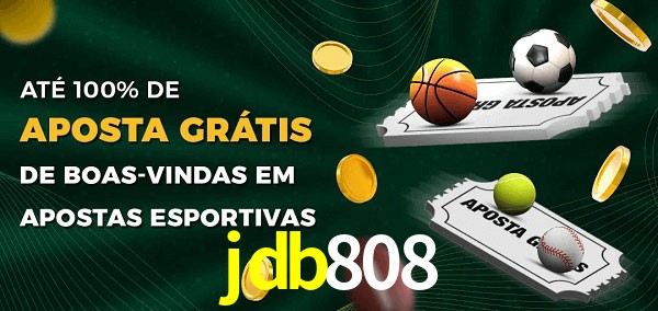jdb808 Ate 100% de Aposta Gratis